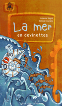 Mer en devinettes (La)